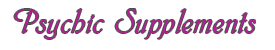 Psychic Supplements